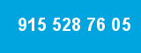 915 528 76 05